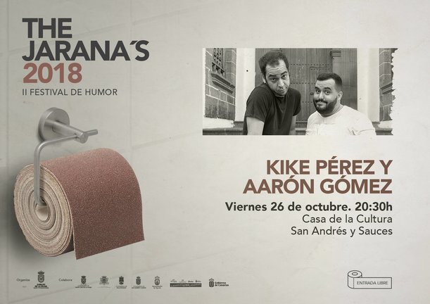 Cartel The Jaranas Kike Perez y Aaron Gomez San Andres y Sauces